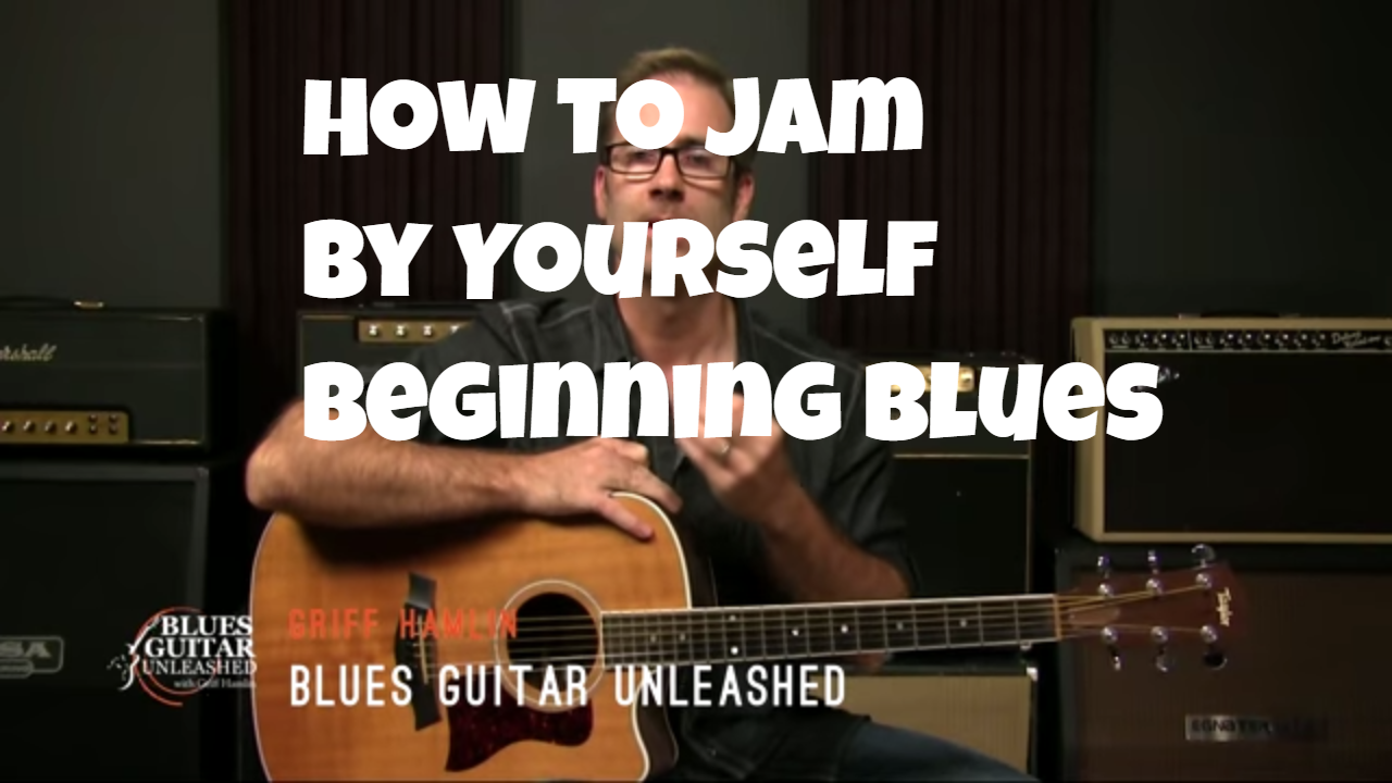 How To Jam By Yourself As A Beginner