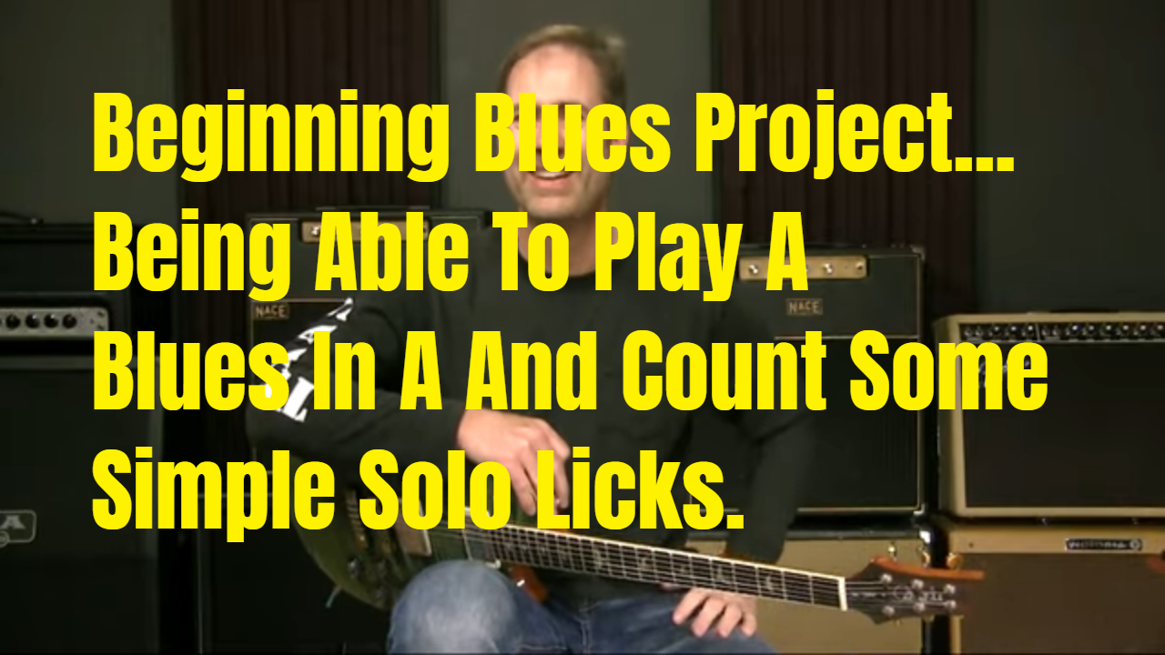 A Beginning Blues “Project” For You