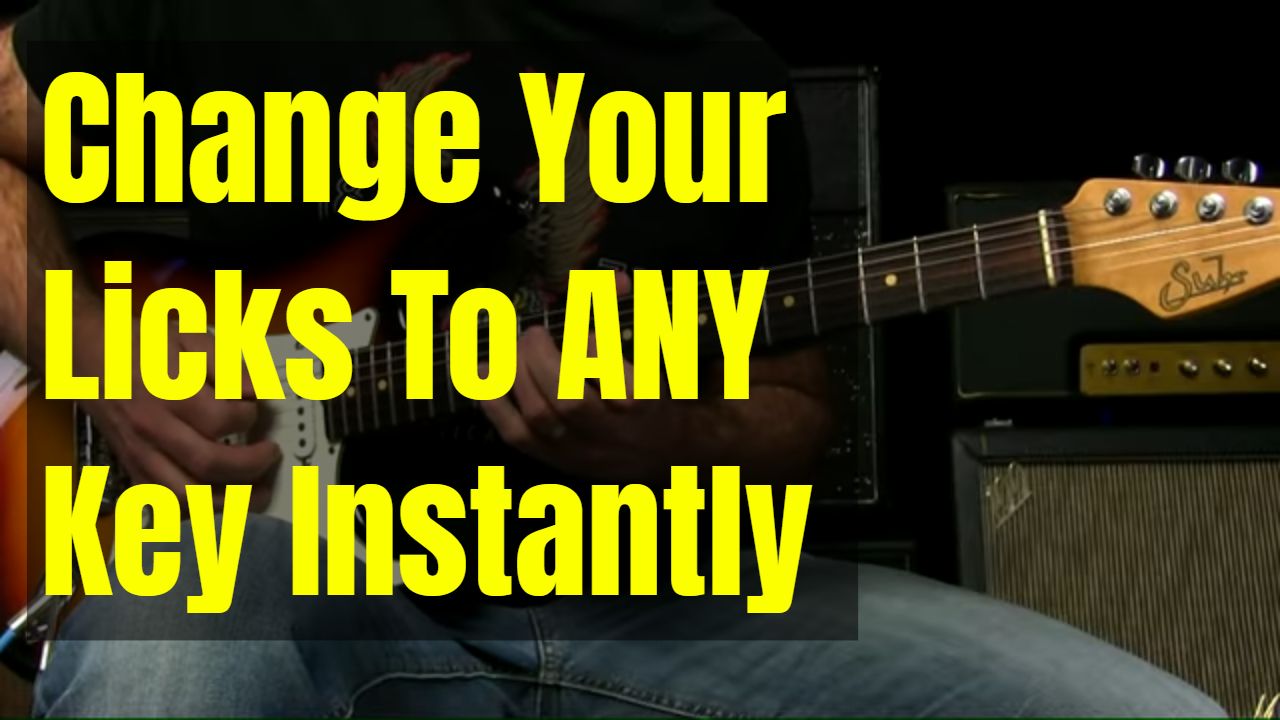 How To Change The Key Of A Lick