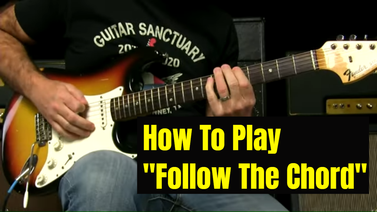 Digging In To “Follow The Chord”