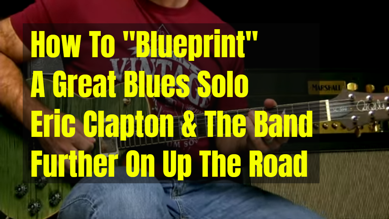 A Clapton Blueprint