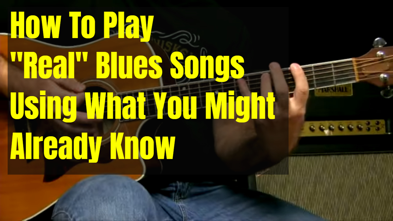 How To Play “Real” Songs By Yourself