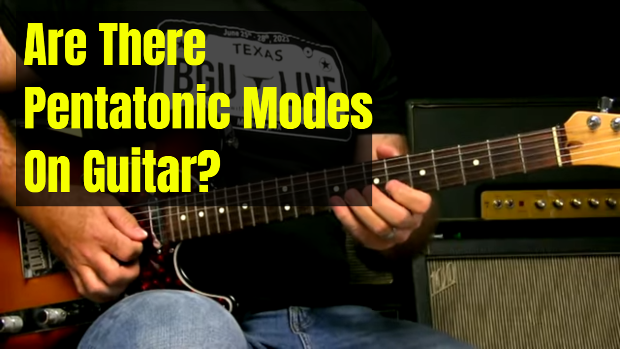 Do Pentatonic Scales Have Modes?