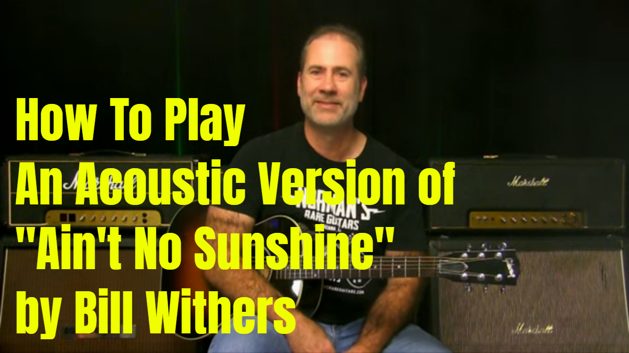 Ain’t No Sunshine – Acoustic