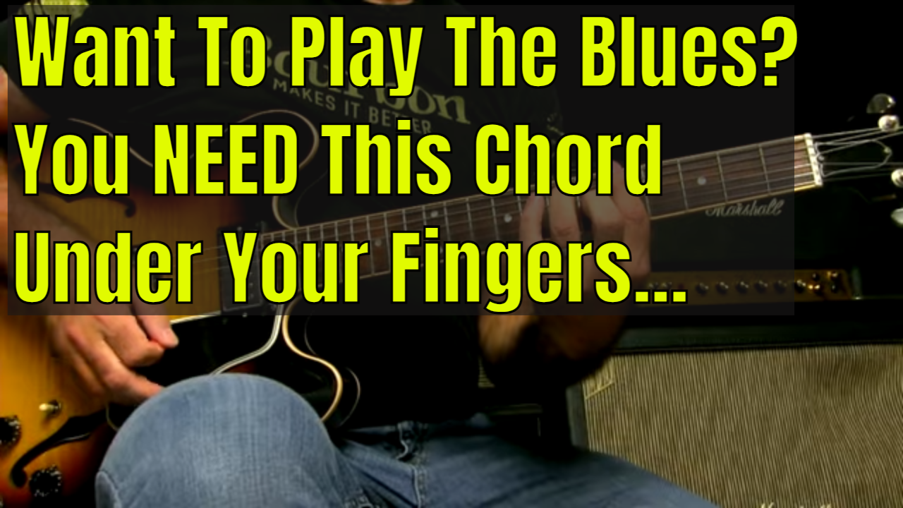 This Chord For Playing The Blues