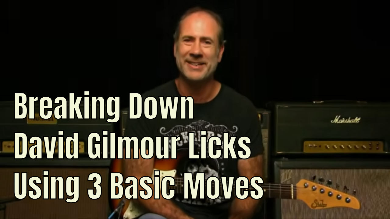 David Gilmour Lick With 3 Basic Moves