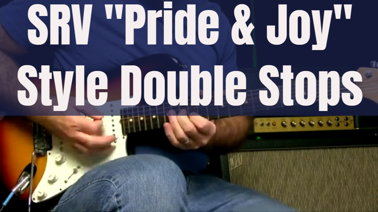Pride & Joy Style Double Stops